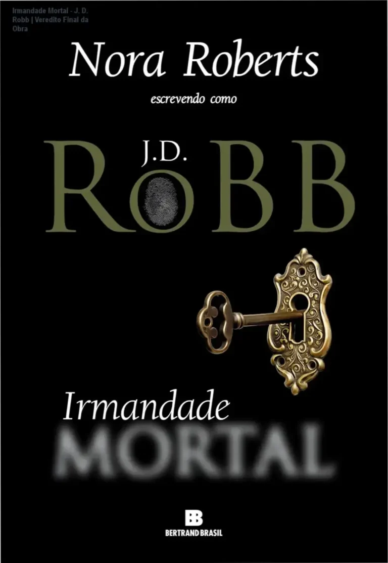 Irmandade Mortal - J. D. Robb | Veredito Final da Obra 2 https://ondeaprender.com.br/como-o-jejum-e-oracao-possum-mudar-sua-vida-joao-henrique-castro-avaliacao-2024/ Capa do ebook Irmandade Mortal de J. D. Robb em dispositivo digital