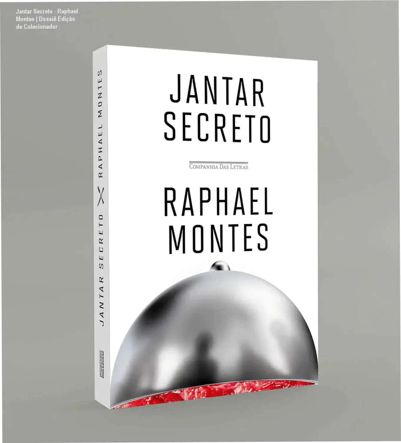 Jantar Secreto - Raphael Montes | Dossiê Edição de Colecionador 1 https://ondeaprender.com.br/jantar-secreto-raphael-montes-edicao-colecionador-analise/ Capa da edição de colecionador do livro Jantar Secreto de Raphael Montes em formato premium.