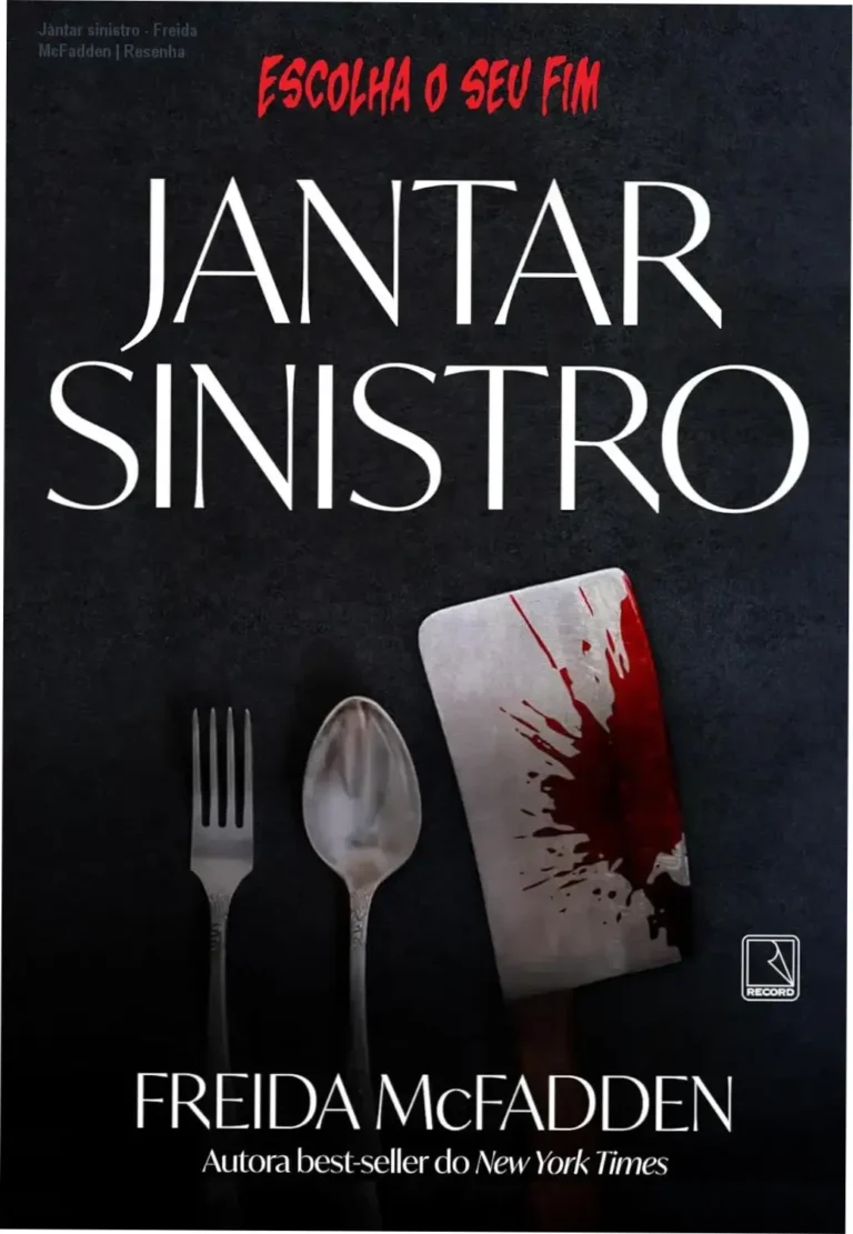 Jantar sinistro - Freida McFadden | Resenha 6 https://ondeaprender.com.br/a-viuva-john-grisham-analise-tecnica/ Capa do livro Jantar sinistro de Freida McFadden em destaque