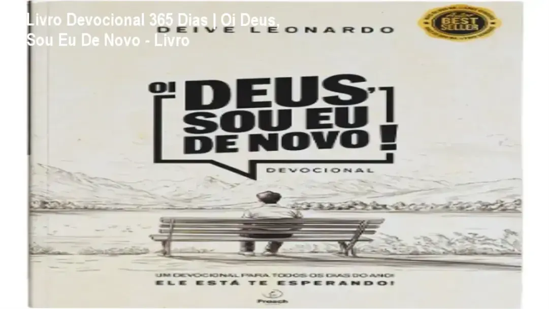 Livro Devocional 365 Dias | Oi Deus, Sou Eu De Novo - Livro 1 https://ondeaprender.com.br/livro-devocional-365-dias-oi-deus-sou-eu-de-novo/ Livro devocional 365 dias com mensagens diárias de Deive Leonardo para fortalecer a fé e a espiritualidade