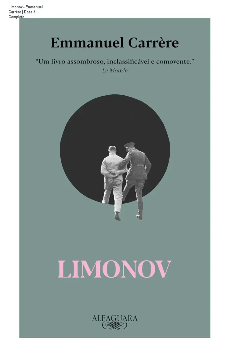 Capa do livro Limonov de Emmanuel Carrère apresentando a obra de não ficção sobre a vida de Eduard Limonov