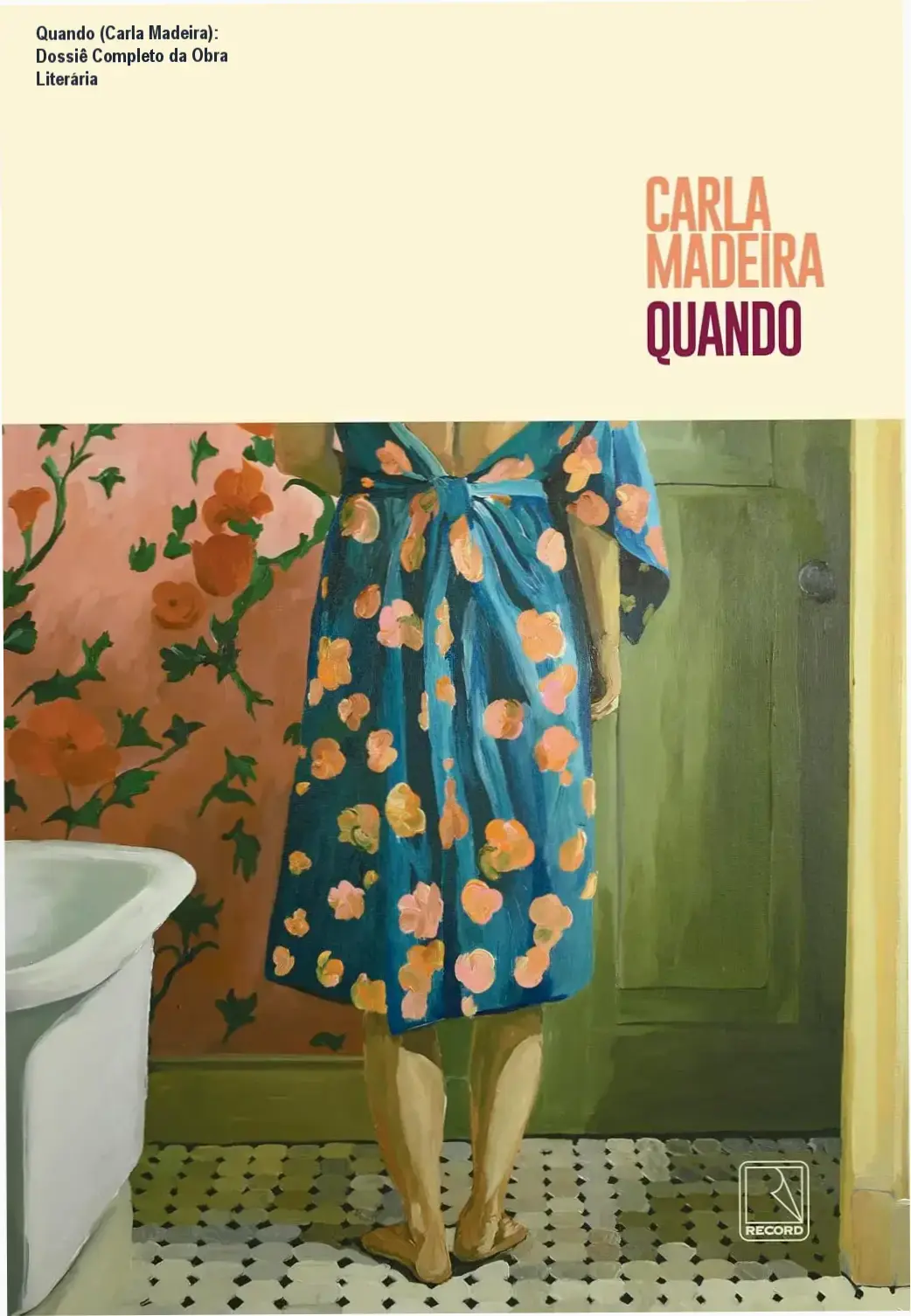 Quando (Carla Madeira): Dossiê Completo da Obra Literária 1 https://ondeaprender.com.br/quando-carla-madeira-analise-completa/ Capa do livro Quando da autora Carla Madeira em destaque
