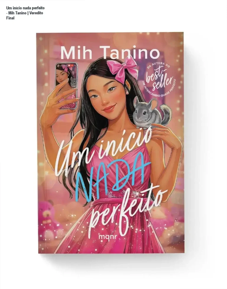 Capa do livro Um início nada perfeito de Mih Tanino sobre os perigos da fama