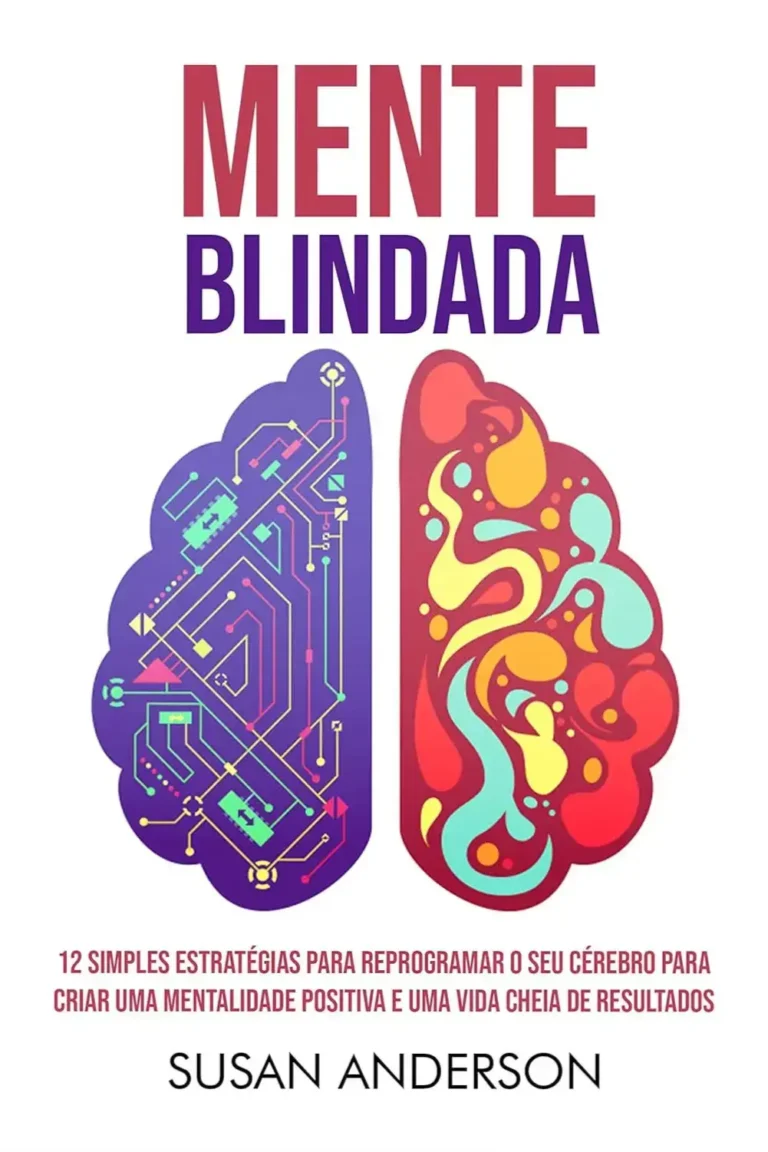 Capa do eBook Mente Blindada de Susan Anderson ilustrando o conceito de mentalidade positiva e reprogramação cerebral
