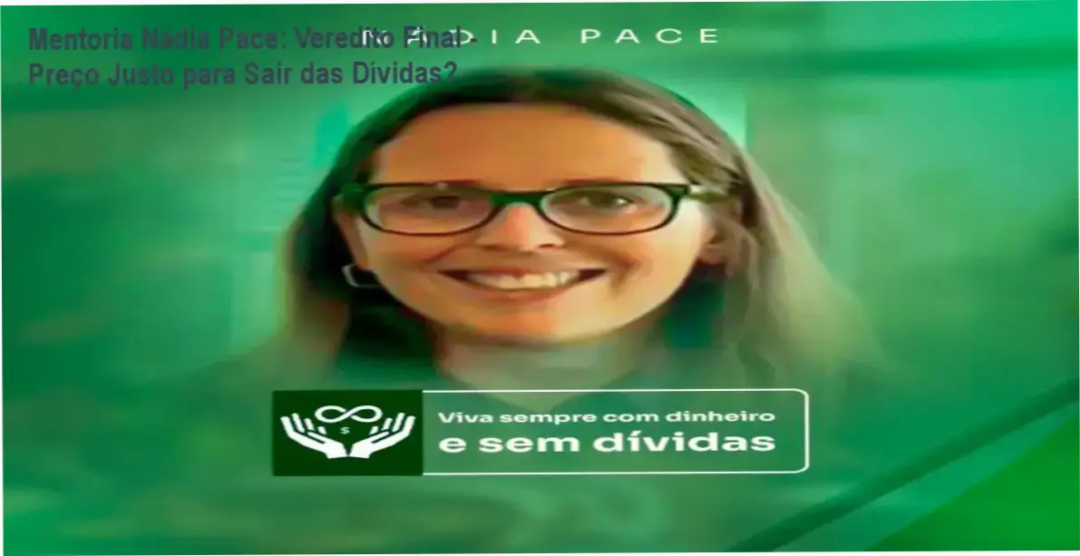 Mentoria Nádia Pace bastidores funcionamento módulos mentoria individual
