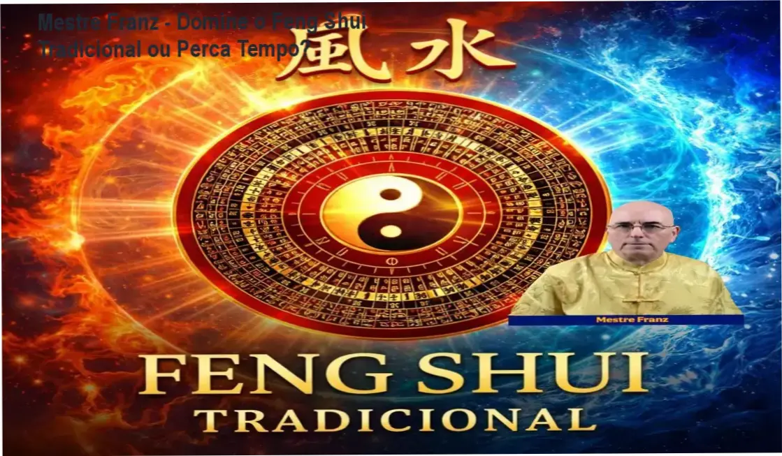 Mestre Franz - Domine o Feng Shui Tradicional ou Perca Tempo? 1 https://ondeaprender.com.br/mestre-franz-curso-feng-shui-tradicional-para-iniciantes/ Mestre Franz aplicação técnicas de Feng Shui em ambiente doméstico