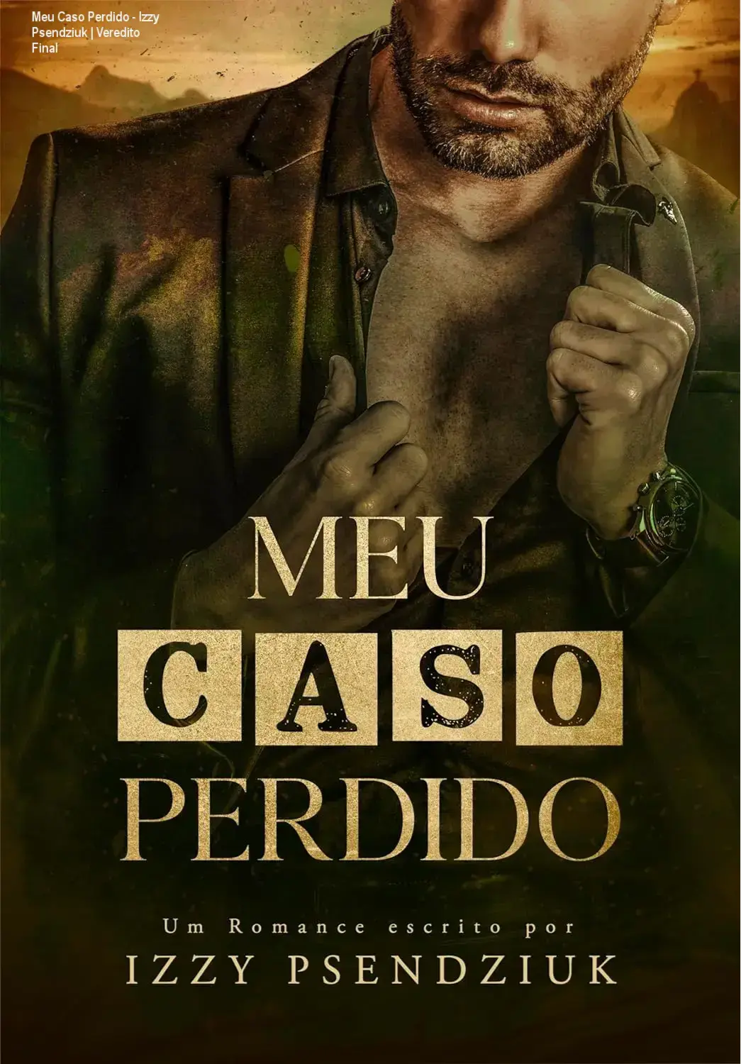 Capa do livro digital Meu Caso Perdido de Izzy Psendziuk exibida em um leitor digital