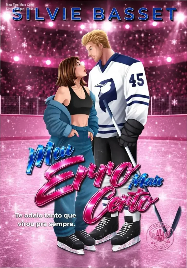 Meu Erro Mais Certo - Silvie Basset | Dossiê Completo 3 https://ondeaprender.com.br/page/18/ Capa do eBook Meu Erro Mais Certo de Silvie Basset, romance new adult de segunda chance