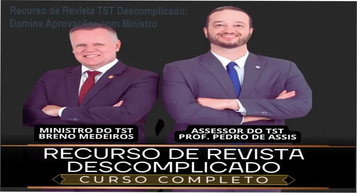 Ministro Breno Medeiros ensinando analise de peticoes para recurso de revista TST em ambiente juridico