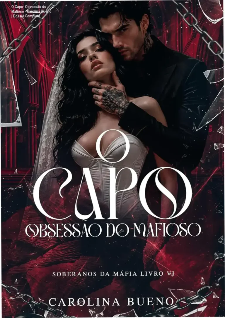 Capa do eBook O Capo: Obsessão do Mafioso de Carolina Bueno, destacando o tema Dark Romance e Máfia Italiana