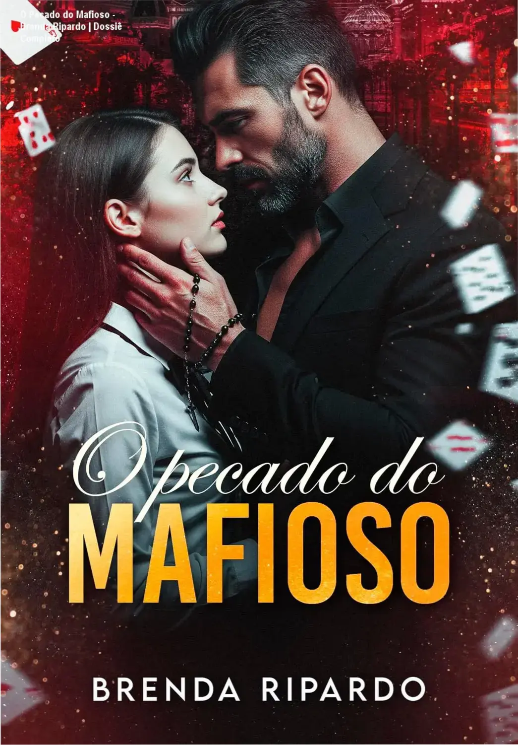 Capa do eBook O Pecado do Mafioso de Brenda Ripardo em ambiente temático de romance dark