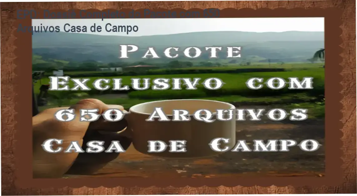 EPD: Dossiê Completo do Pacote com 650 Arquivos Casa de Campo 1 https://ondeaprender.com.br/dossie-pacote-650-arquivos-casa-de-campo-epd/ Visão interna do Pacote Exclusivo com 650 Arquivos Casa de Campo da EPD mostrando arquivos DWG e modelos 3D