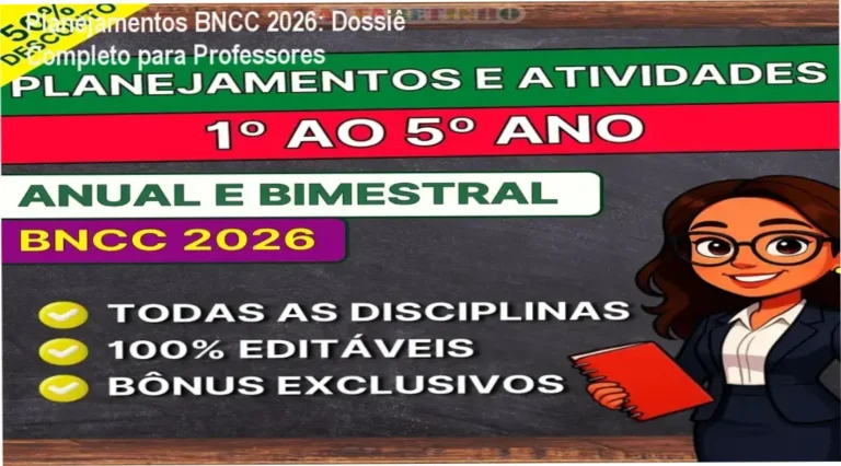 Planejamentos BNCC 2026: Dossiê Completo para Professores 7 https://ondeaprender.com.br/intensivao-turbo-policia-penal-do-ceara-funciona-mesmo/ Kit de materiais pedagógicos com planos de aula e atividades para o 1º ao 5º ano alinhados à BNCC