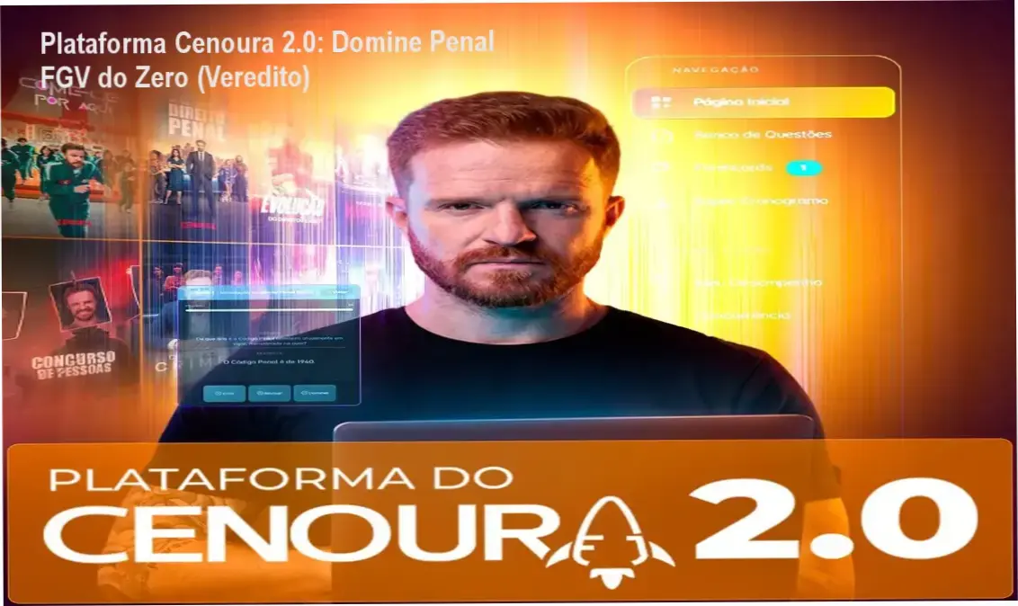 Interface da Plataforma Cenoura 2.0 exibindo módulos de Direito Penal e Processo Penal com foco em questões da banca FGV