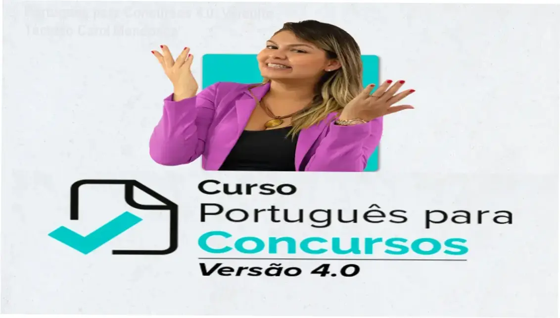 Interface do curso Português para Concursos 4.0 da Professora Carol Mendonça focado em aprovação