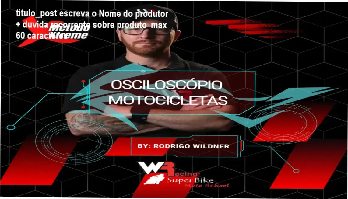 titulo_post escreva o Nome do produtor + duvida recorrente sobre produto max 60 caracteres 1 https://ondeaprender.com.br/e-book-xtreme-metodo-xtreme-diagnostico-eletrico-de-motos-com-osciloscopio/ Rodrigo Wildner apresentando o E-book Xtreme com formas de onda de sensores de moto no osciloscópio