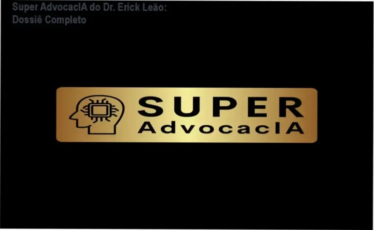 Interface do ecossistema Super AdvocacIA do Dr. Erick Leão em uso