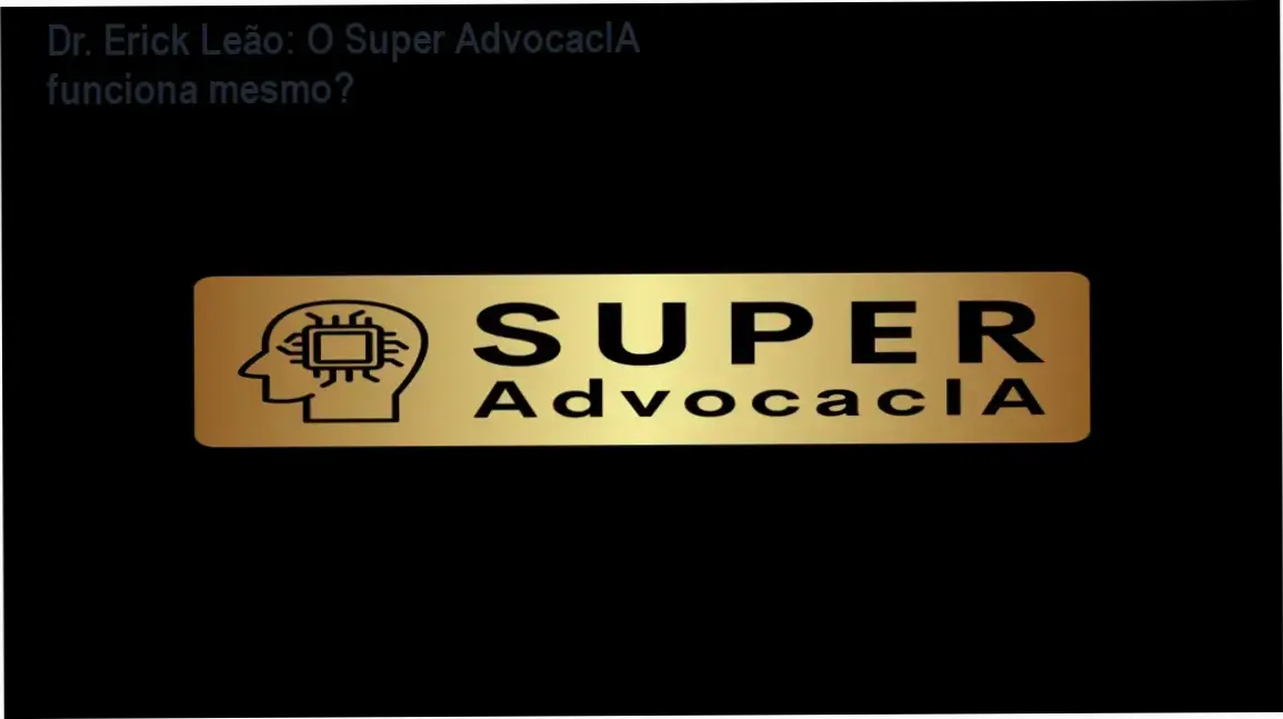 Interface da plataforma Super AdvocacIA do Dr. Erick Leão exibindo ferramentas de IA jurídica