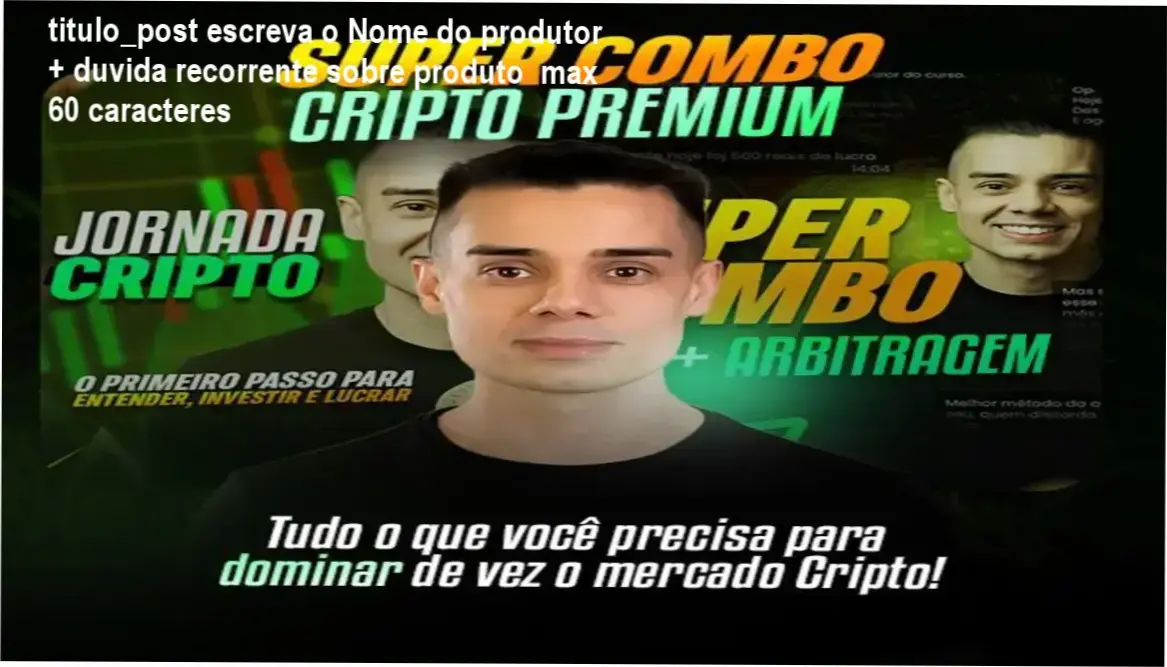 Interface do Super Combo Cripto de Evandro Azevedo Lima mostrando estratégias de Arbitragem e DeFi