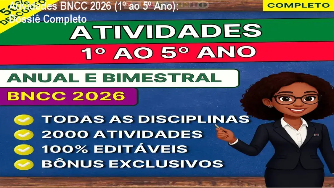 Kit de atividades pedagógicas BNCC 2026 para professores do 1º ao 5º ano