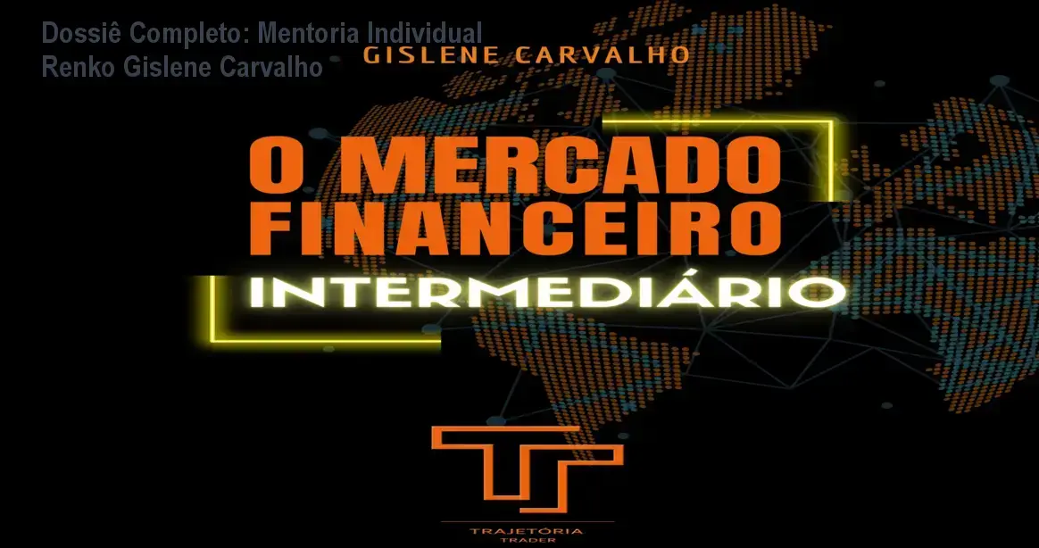 Mentoria Renko Gislene Carvalho: visão interna do funcionamento e setup operacional