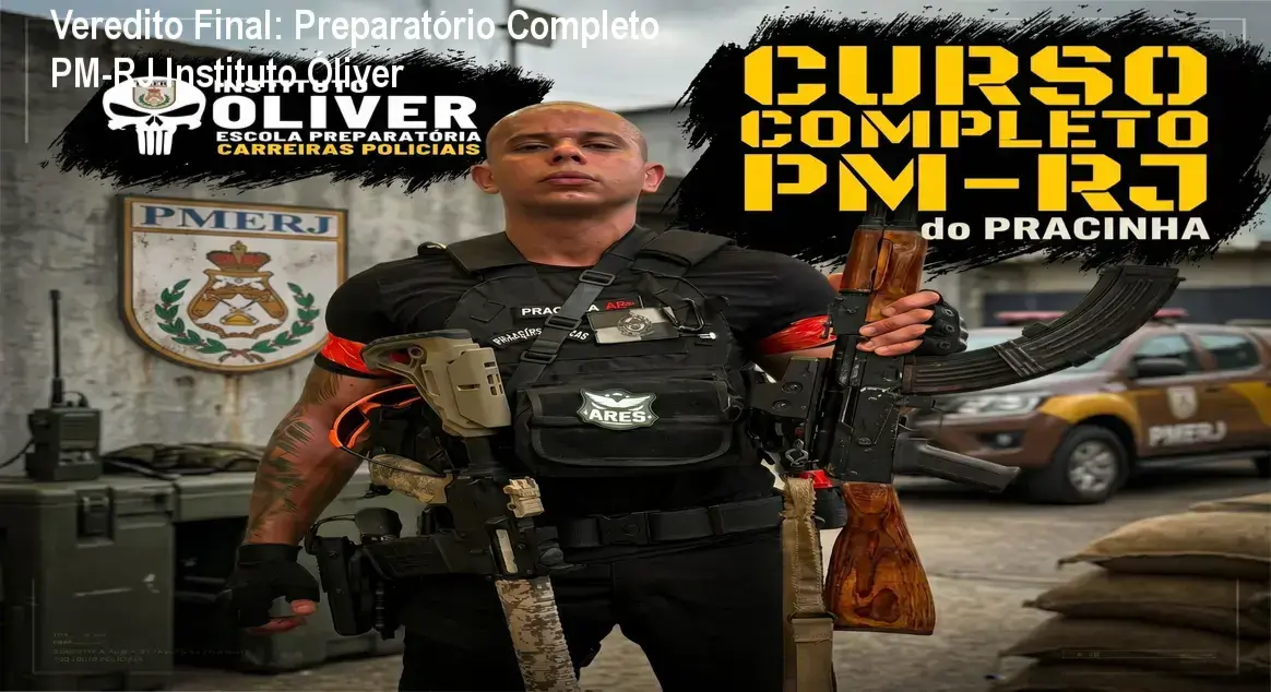 Veredito Final: Preparatório Completo PM-RJ Instituto Óliver 1 https://ondeaprender.com.br/preparatorio-completo-pm-rj-instituto-oliver-analise/ Material de estudo do Preparatório Completo PM-RJ do Instituto Óliver com foco em aprovação